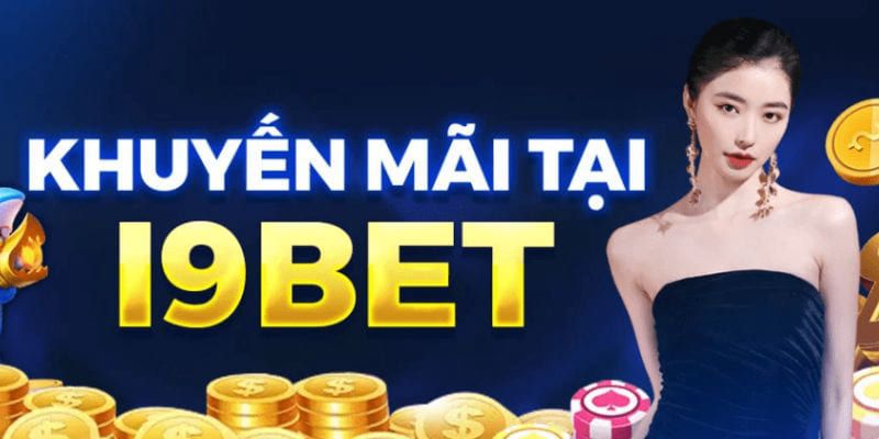 Thông tin chi tiết về khuyến mãi I9bet