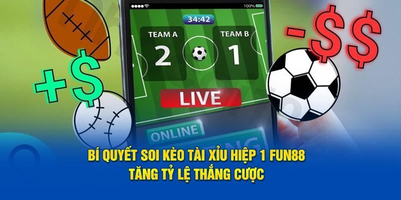 Bí Quyết Soi Kèo Tài Xỉu Hiệp 1 i9bet Tăng Tỷ Lệ Thắng Cược